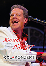 Exklusive DVD – XXL Konzert Sascha Klaar